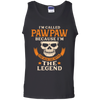 I Am Called Pawpaw The Man The Myth The Legend